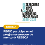 REGIC participa en el programa europeo de mentoría REBECA 